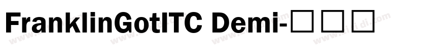 FranklinGotITC Demi字体转换